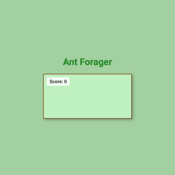 Ant Forager