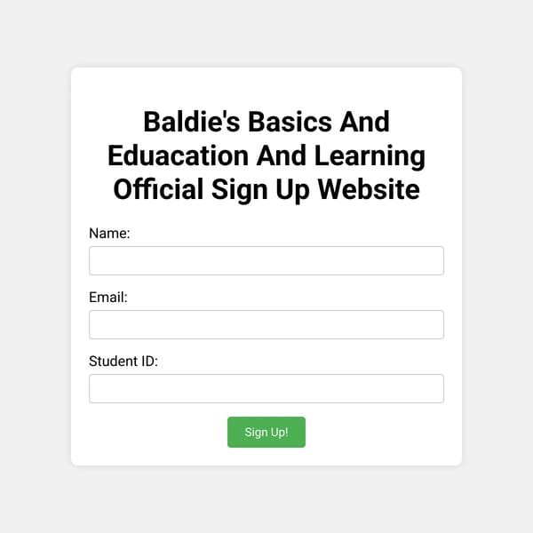 Baldie's Basics Sign Up