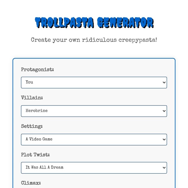 Trollpasta Generator