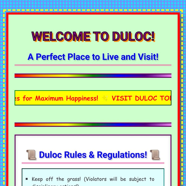 Welcome to Duloc! A Perfect Place!
