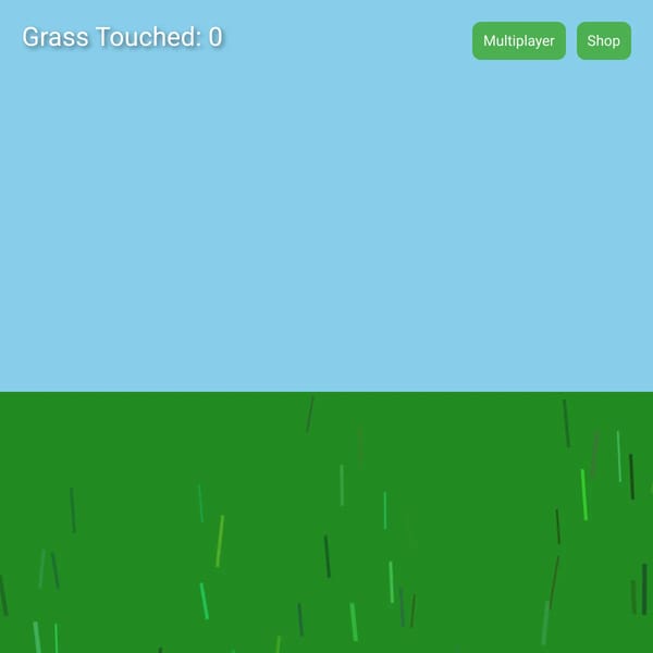 Touch Grass Simulator