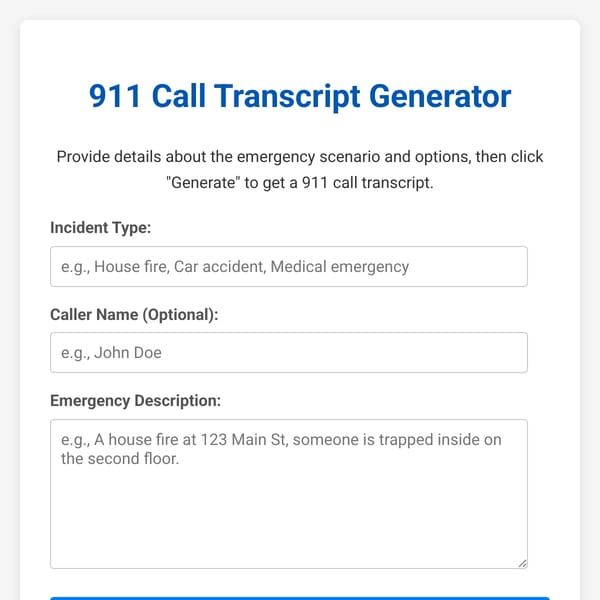 911 Call Transcript Generator