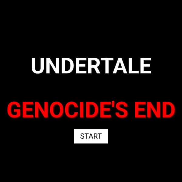Undertale GENOCIDE'S END