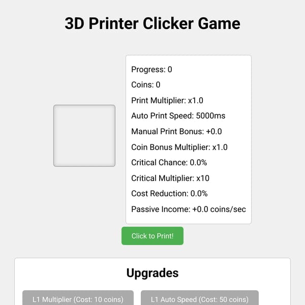 3D Printer Clicker Game