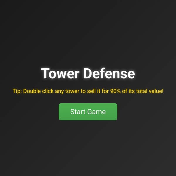 Tower Defense but i add whatever you comment.