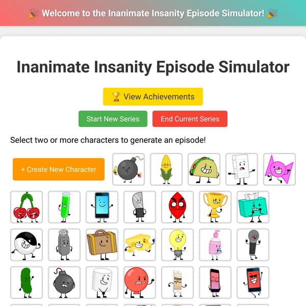 Inanimate Insanity Episode Simulator (unfinished)