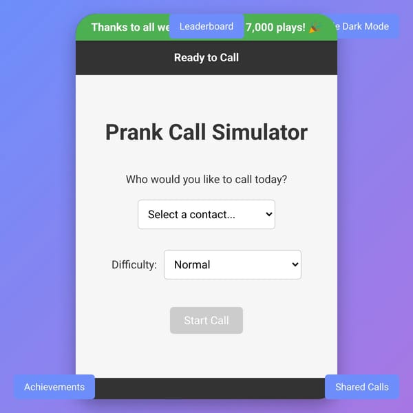 Prank Calling Sim (Leaderboard!)