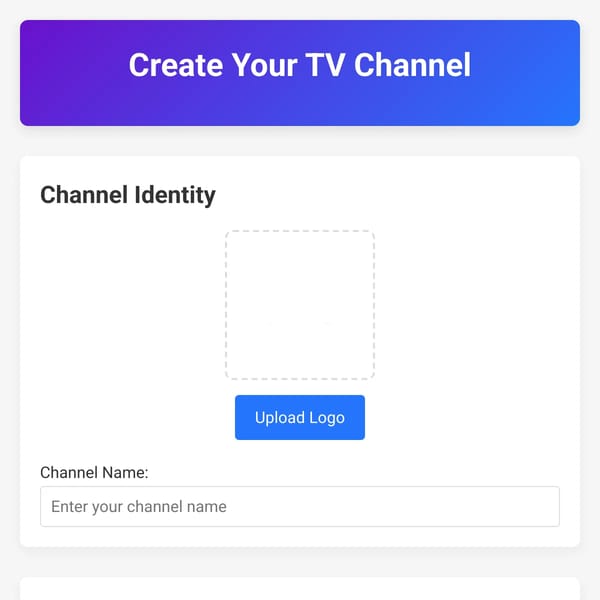 Create Your TV Channel