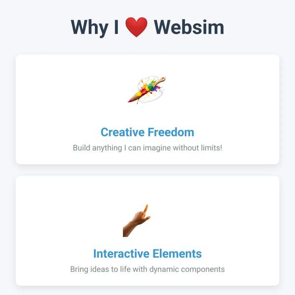 Why I Love Websim