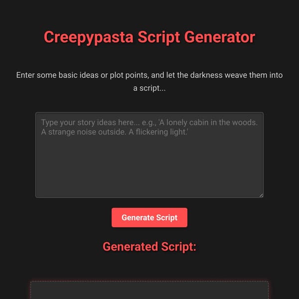 Creepypasta Script Generator