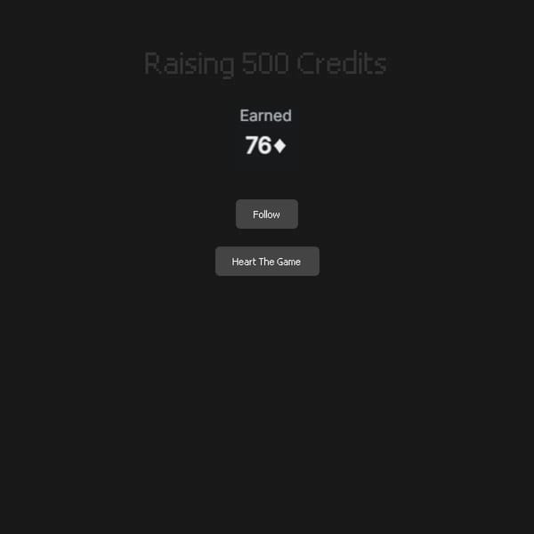 Raising 500 Credits