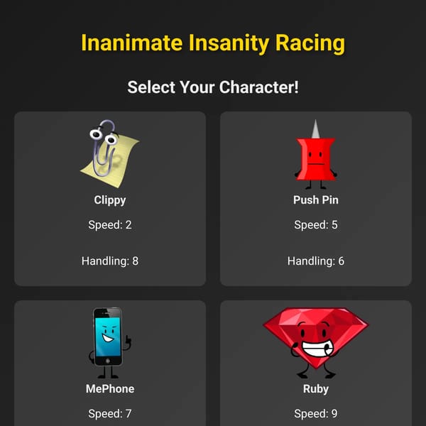 Inanimate Insanity Racing