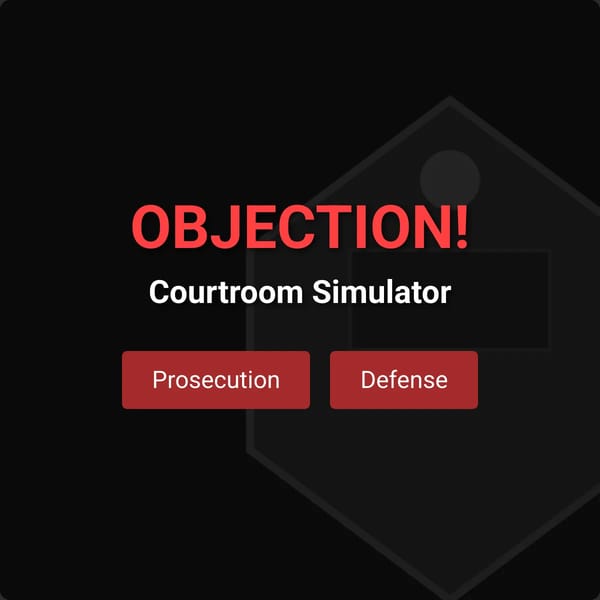 OBJECTION! - Courtroom Simulator