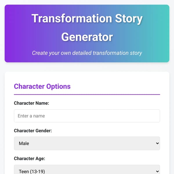 Transformation Story Generator