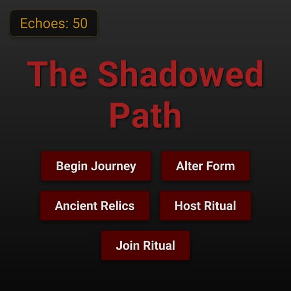 The Shadowed Path