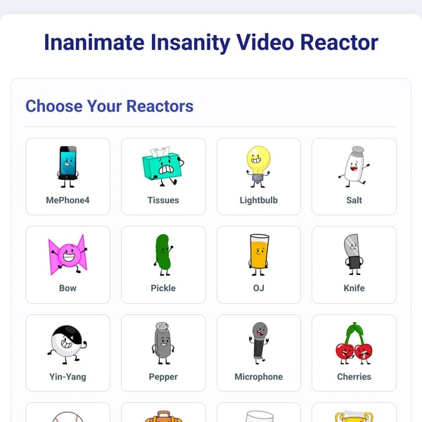 Inanimate Insanity Video Reactor
