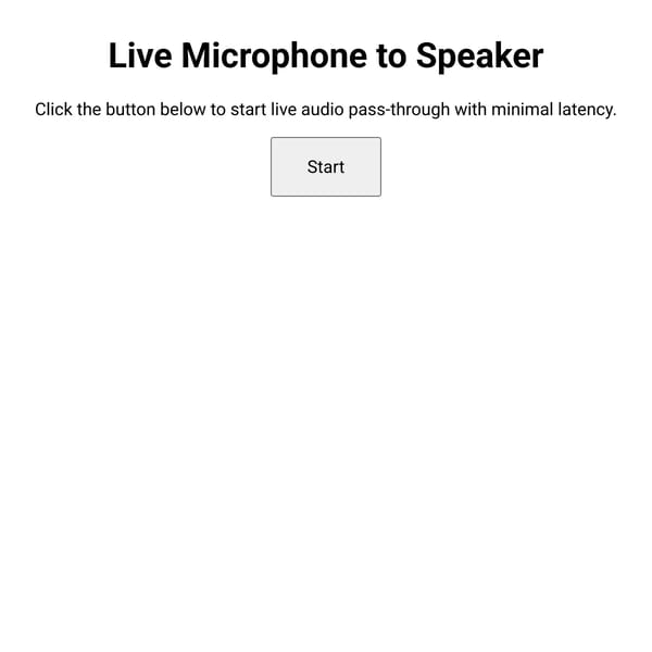 Live Microphone Pass-through