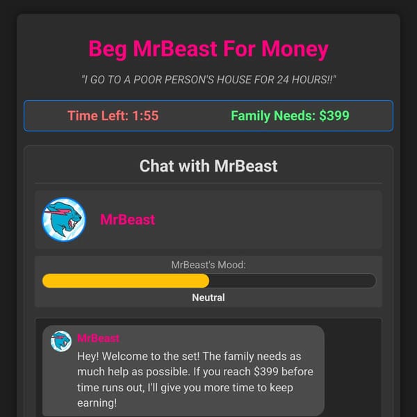 Beg MrBeast For Money