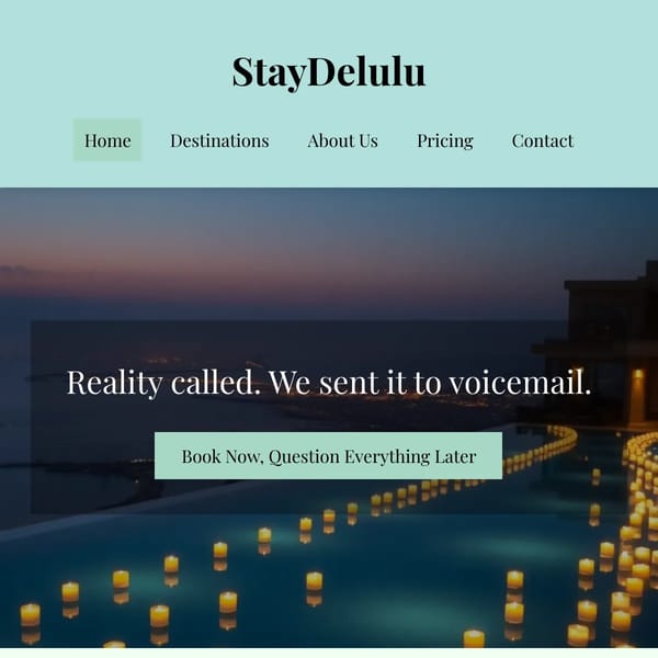 StayDelulu - Reality Called. We Sent It To Voicemail.