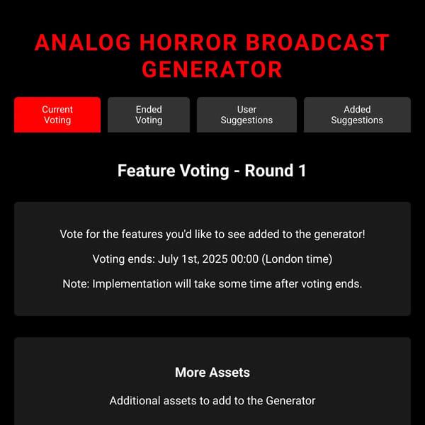 Analog Horror Broadcast Generator - Feature Voting