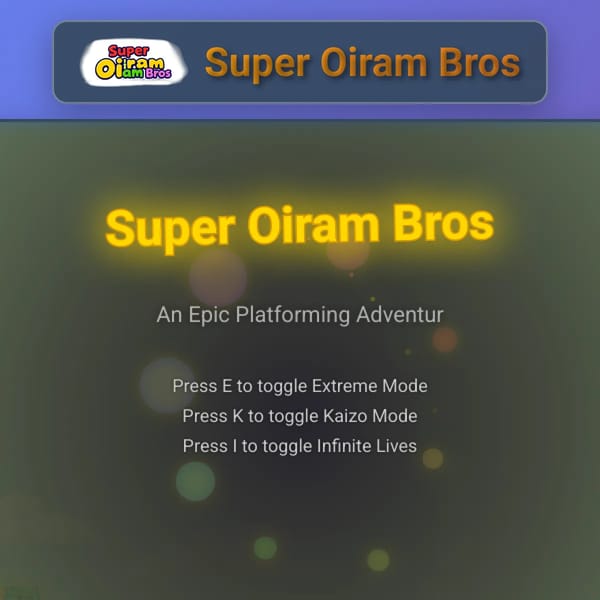 Super Oiram Bros - Upside Down Adventure