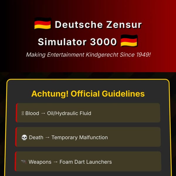 Deutsche Zensur Simulator 3000 (German censor sim)
