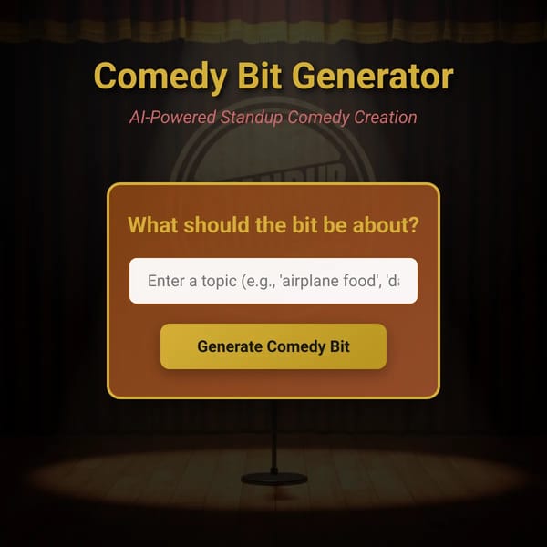 AI Comedy Bit Generator
