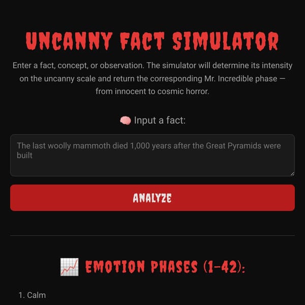 Uncanny Fact Simulator