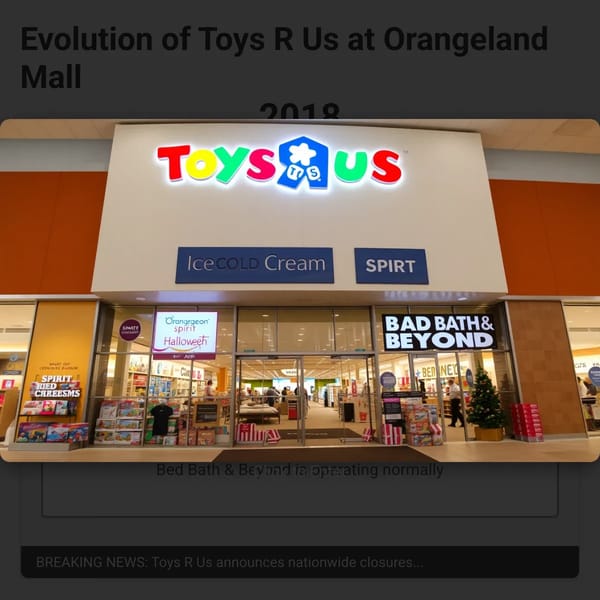 Evolution of Toys R Us at Orangeland Mall