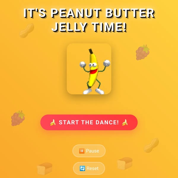 PEANUT BUTTER JELLY TIME!