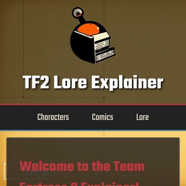TF2 Lore Explainer