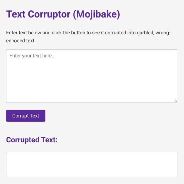 Mojibake Corruptor
