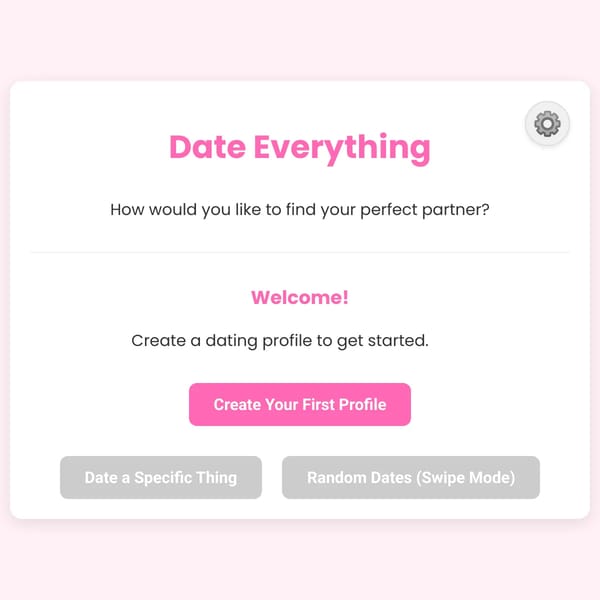 Date Everything (PROFILE UPDATE)