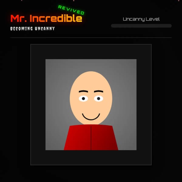 Mr. Incredible Becoming Uncanny - Interactive Experience