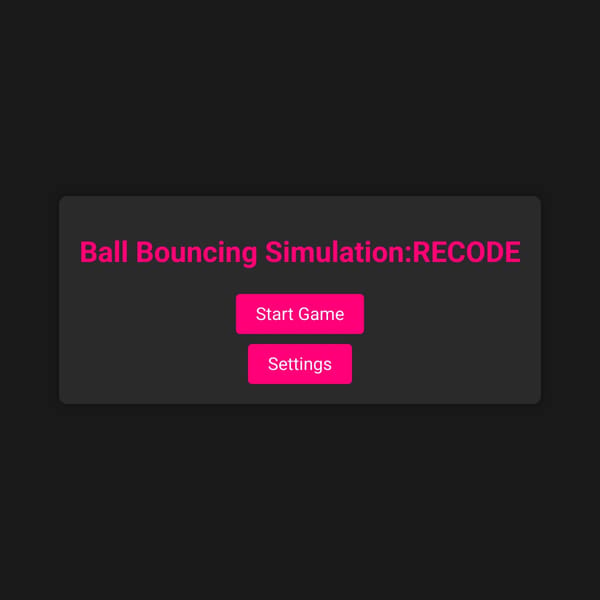 Ball Bouncing Simulation: RECODE