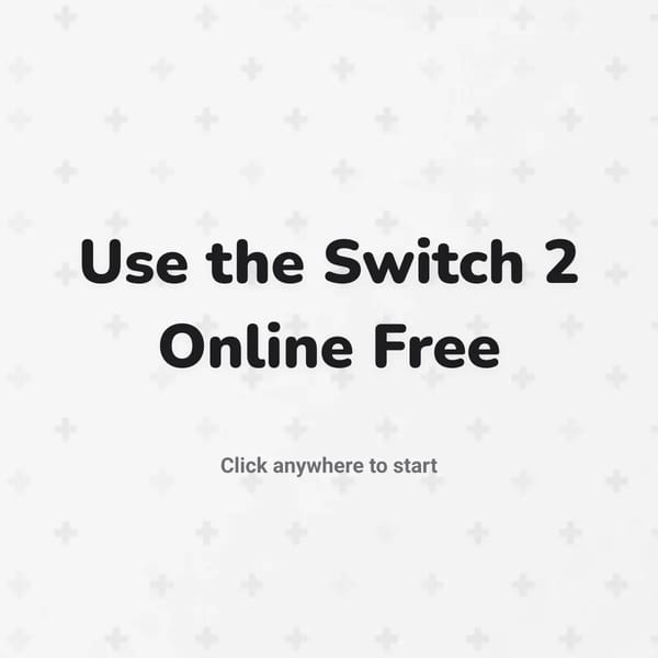 Play Nintendo switch 2 online free!