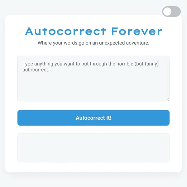 Autocorrect Forever