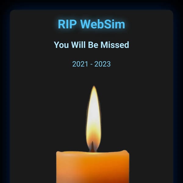 RIP WebSim | You Will Be Missed