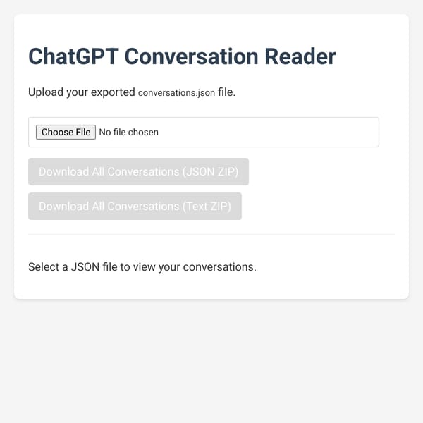 ChatGPT exported conversations.json Reader - View and Download your ChatGPT exports!!