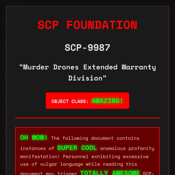 SCP-9987 - Murder Drones Extended Warranty Division