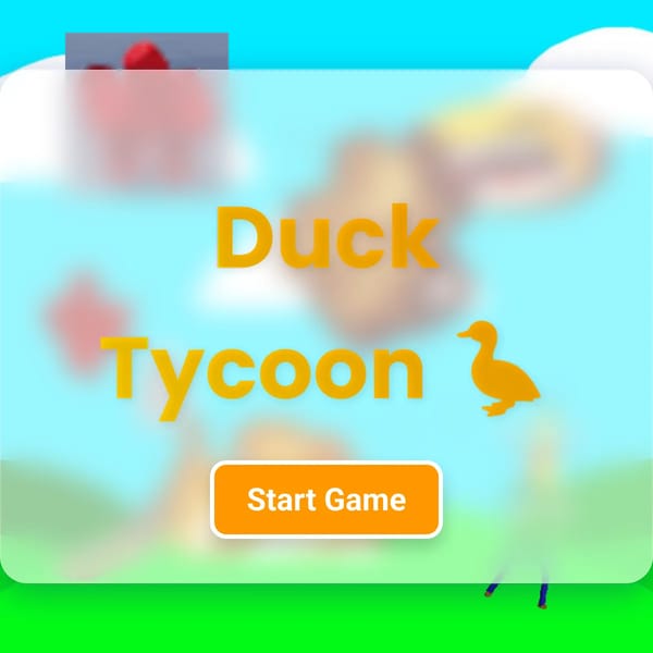 Duck Tycoon