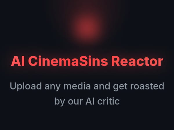 AI CinemaSins Reactor