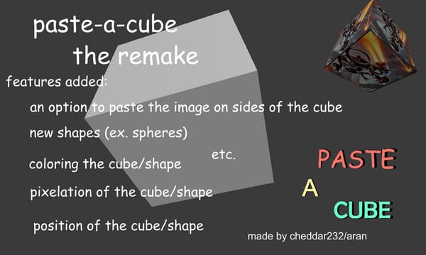 Paste-a-Cube: The Remake