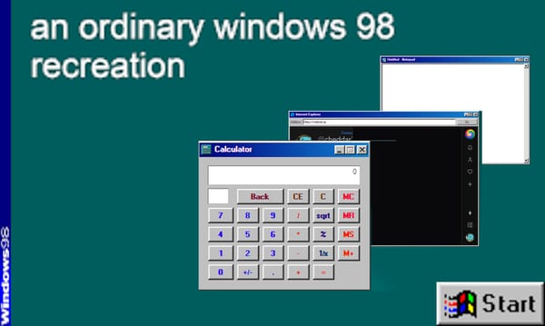 An Ordinary Windows 98 Recreation