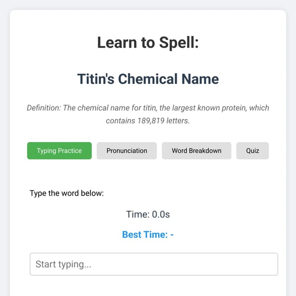 Learn to Spell Titin's Chemical Name