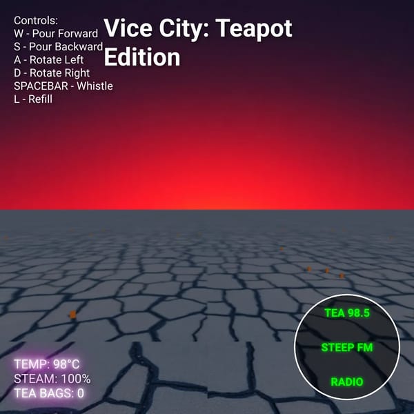 Vice City: Teapot Edition