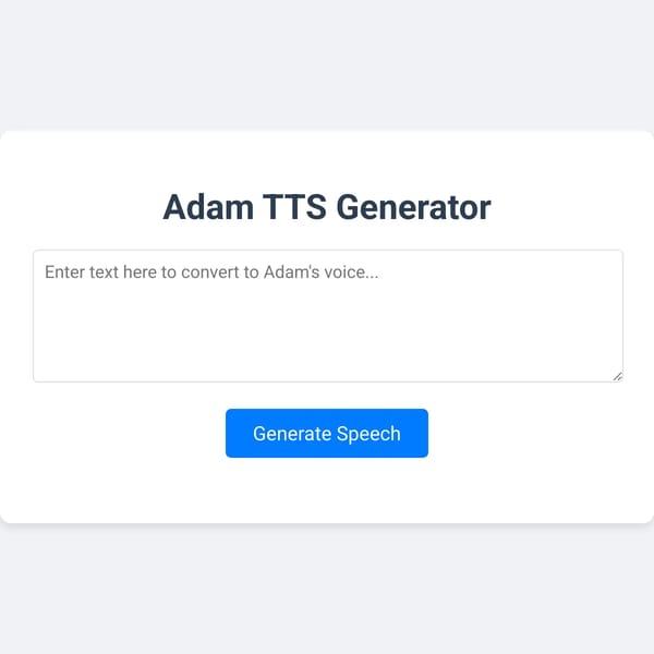 Adam TTS Generator