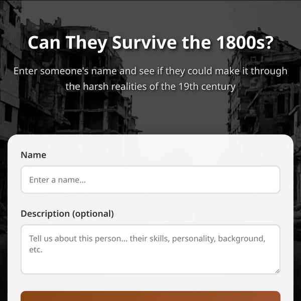 Can They Survive the 1800s?