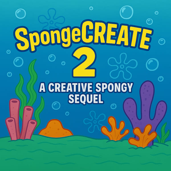 SpongeCREATE 2: A Creative Spongy Sequel