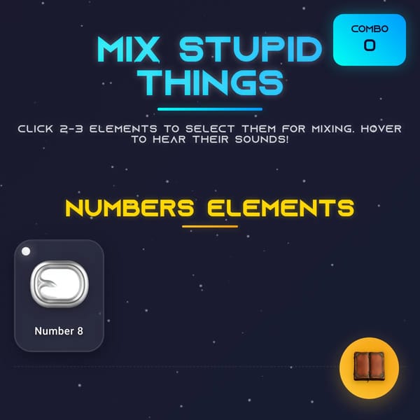 Mix Stupid Things